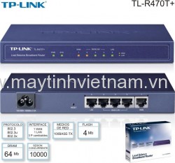 Thiết bị cân bằng tải TP-Link TL-R470T+