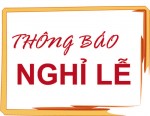 THÔNG BÁO NGHỈ LỄ 30/4 VÀ 1/5 NĂM 2014